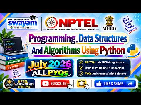 Programming, Data Structures And Algorithms Using Python All Pyqs Assignment#July2026#ExamOriented