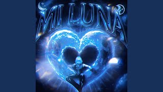 MI LUNA (Super Slowed)