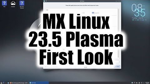 MX Linux 23.5 KDE Plasma First Look