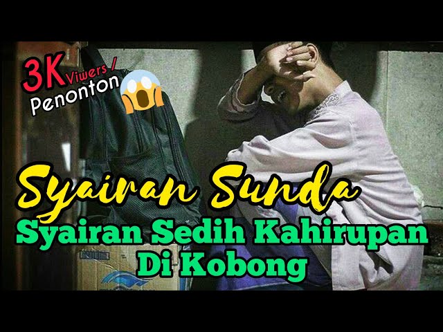 Syairan Sunda Santry Salafi || Kahirupan Di Pesantren || viral di Tik Tok Bikin Sedih class=