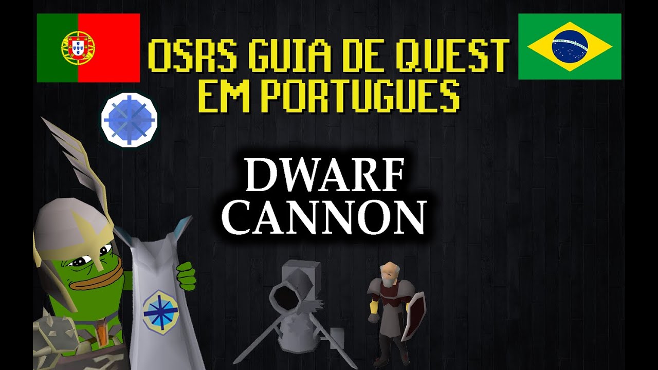 [PTBR] Dwarf Cannon OSRS YouTube