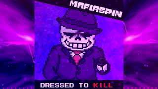 Mafiaspin - DRESSED TO KILL (Feat. Zeroh)