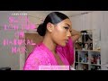 Oh She Sleek Sleek! | Sleek Low Bun on Natural Hair | LovelyB's x LovelyBryana