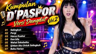 KUMPULAN LAGU D'PASPOR REGGAE ROOTS VOL. 2 🌴 Full Album Reggae Santai Terbaik