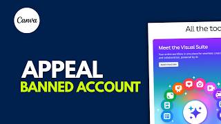 How to Appeal a Banned Canva Account: Step by Step Guide to Recovery