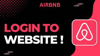 How to Log In to Airbnb Website on Laptop
