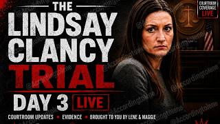 The Mother Who Lived-Day 3- The Lindsay Clancy Trial 📱