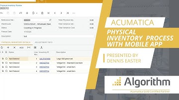 Acumatica Physical Inventory Process with Mobile App by Dennis Easter