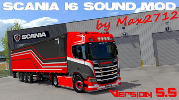 [FINAL RELEASE] SCANIA NextGen I6 sound mod by Max2712 V5.5 | ETS2 1.41 Mods