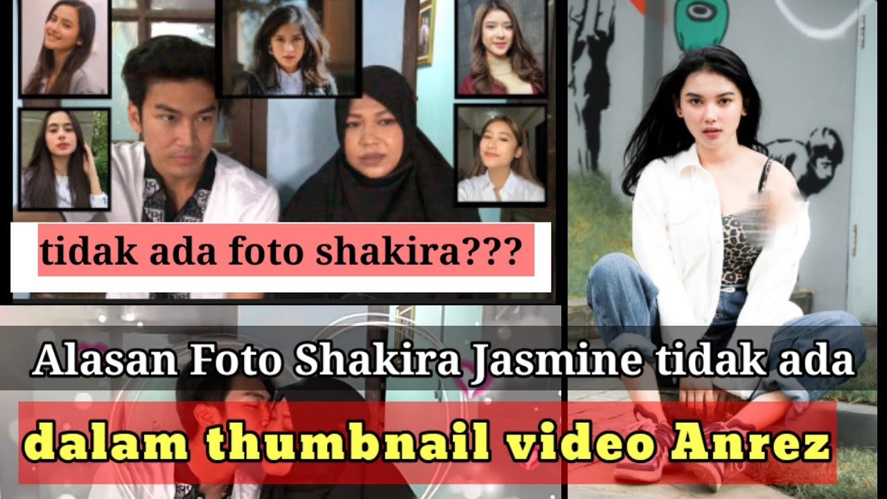 Shakira jasmine dan anrez