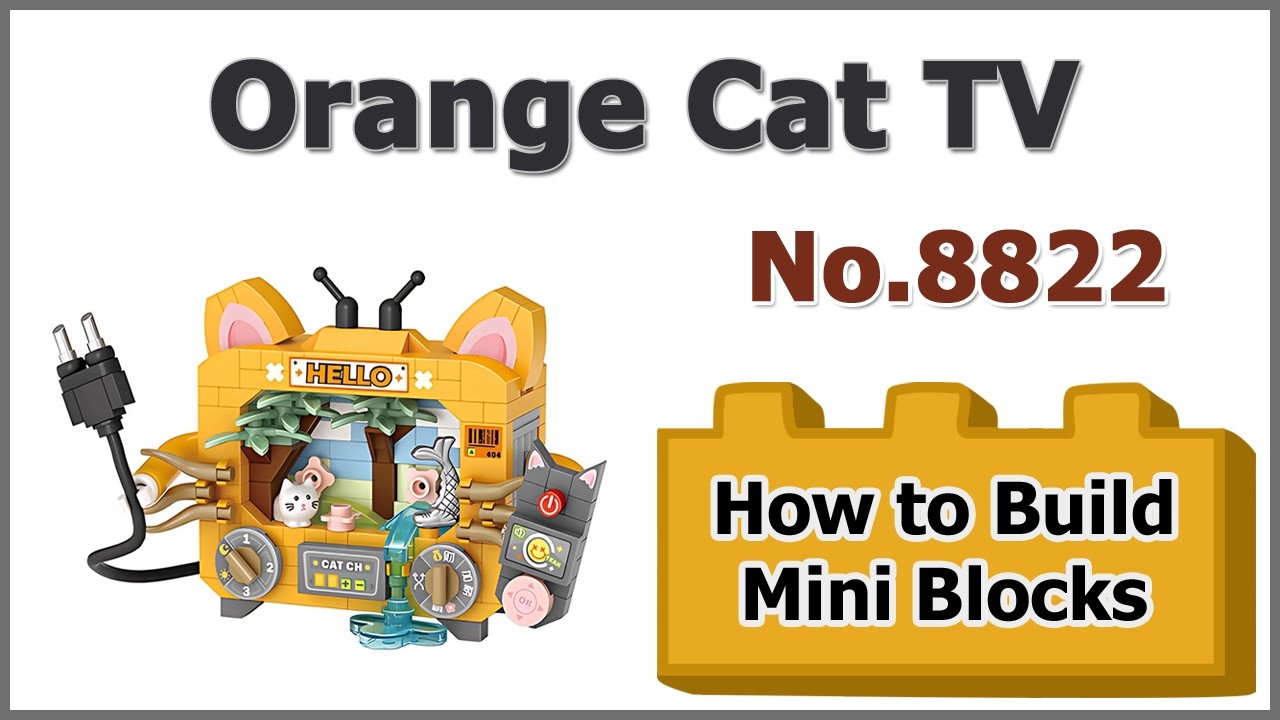 How to Build Orange Cat TV Blocks - LOZ 萌趣家电 电视机 No.8822