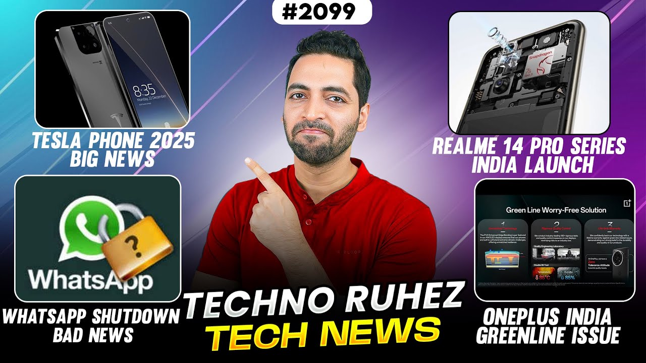 Tesla Phone 2025😲,realme 14 Pro India,WhatsApp Shutdown😓,Oneplus Service India,Snapdragon 8 Elite2