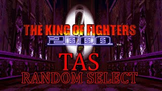 THE KING OF FIGHTERS 2000 ( RANDOM SELECT TEAM ) ( TAS ) ( NEO GEO ( ARCADE ) ( SNK )