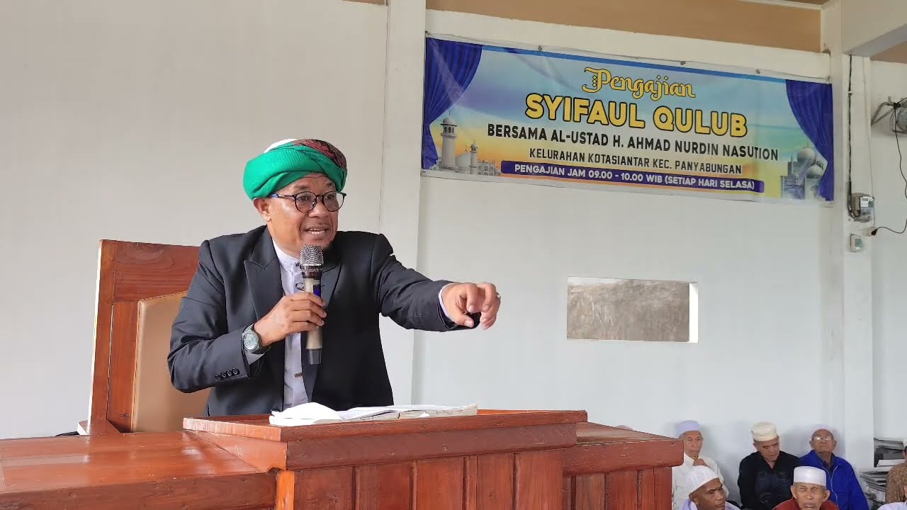 Ceramah Ustad Nurdin Penuh Hikmah/ Pengajian Syifaul Qulub/ Ceramah Mandailing