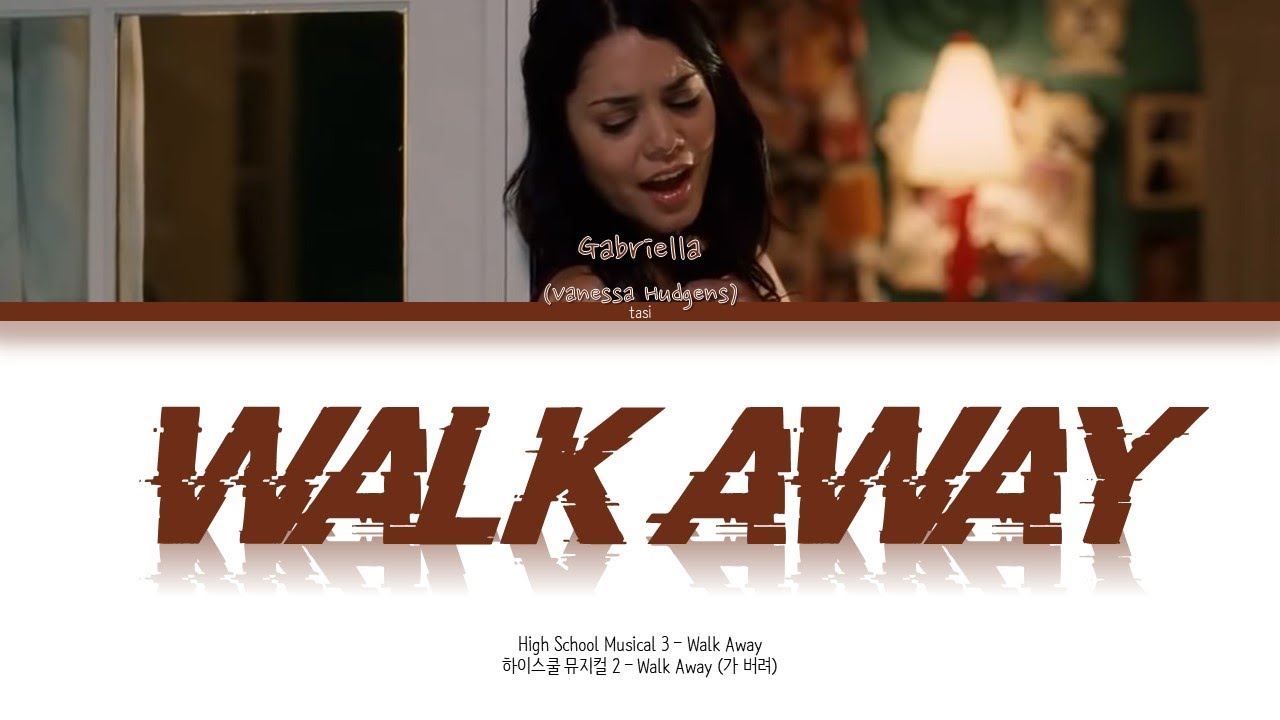 High School Musical 3 Walk Away lyrics Video YouTube high-school-musical-3-walk-away-lyrics-video-youtube