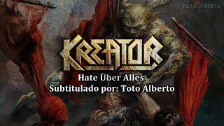 KREATOR - Hate Über Alles [Subtitulos al Español / Lyrics]