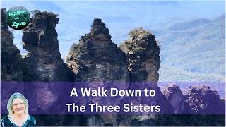 A Picture Postcard Day at Echo Point & The Three Sisters, Blue Mountains