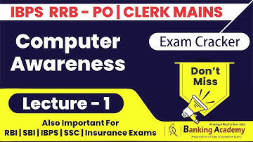 IBPS RRB PO/Clerk Computer Awareness (Lecture -1) | Computer Complete Syllabus | By Banking Academy
