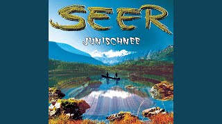 Video thumbnail of "Seer - Wia ma in Woid einischreit"