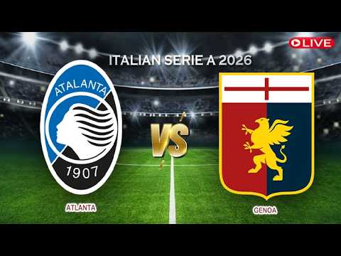 🔴Live Score Atalanta Vs Genoa | Italian Serie A 2026 — live football stream