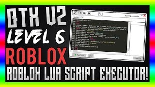 Working Level 7 Roblox Exploit Qtx Trial Lua Executer Full Script - roblox qtx level 7