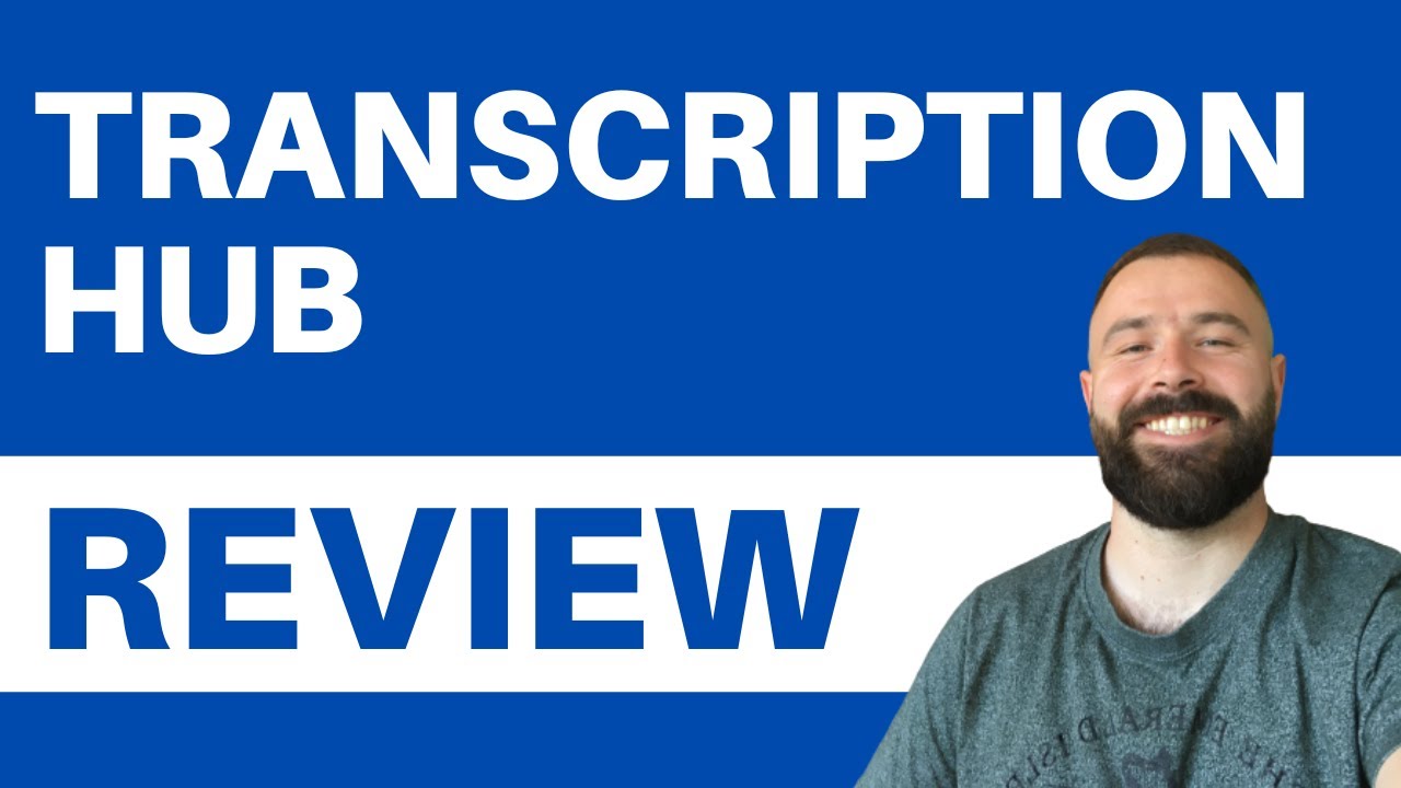 Transcription Hub Review Can You Earn a Decent Here? YouTube