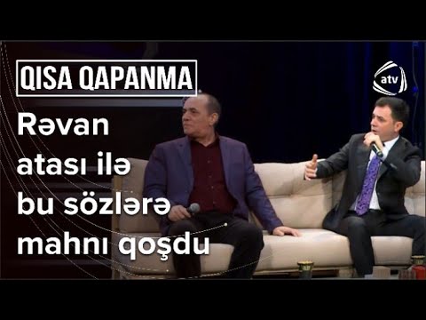 Rəvan və Elşad Qarayevin yeni Kəlbətin mahnısı - Qısaqapanma