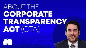 What is the Corporate Transparency Act? | CTA