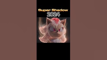 Evolution of Super Shadow (2001-2024) #shadow #evolution #shorts