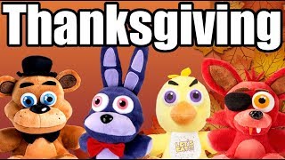 FNAF Plush - Thanksgiving 2017