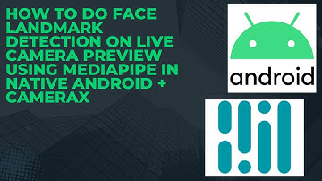 How to do Face LandMark Detection on Live Camera Preview using MediaPipe in Native Android + CameraX