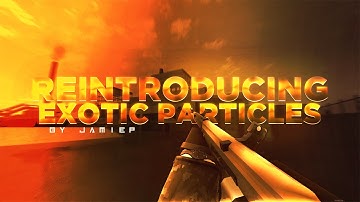 Re-Introducing: Particles (Edited by Sio)