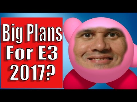 What are Nintendo&rsquo;s "Big Plans" for E3 2017?