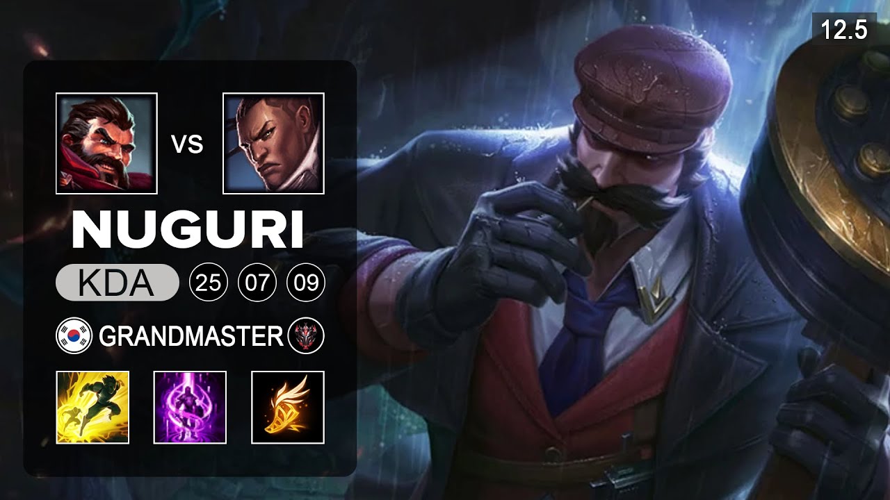 Nuguri Graves Top vs Lucian - KR Grandmaster - Season 12 Patch 12.5