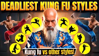 Top 10 Most Powerful Kung Fu Styles (You Won't Believe #1!)