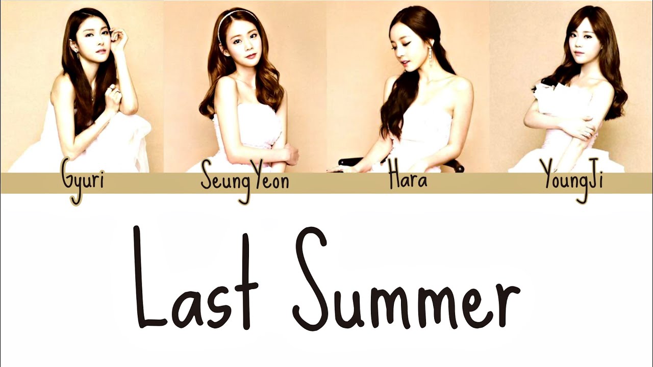 KARA - Last Summer (Rom/Eng/Port Lyrics)