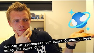 How can we regenerate our Azure Cosmos DB Keys using the Azure CLI?