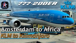 Amsterdam to Africa in the Exit Row! Flying KLM to Kilimanjaro | AMS-JRO
