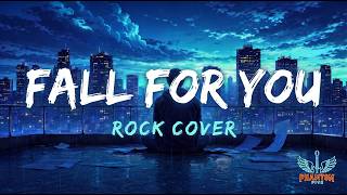 Fall For You (Rock Cover) - Secondhand Serenade | Phantom Five PH