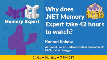 Why does .NET Memory Expert take 42 hours to watch?