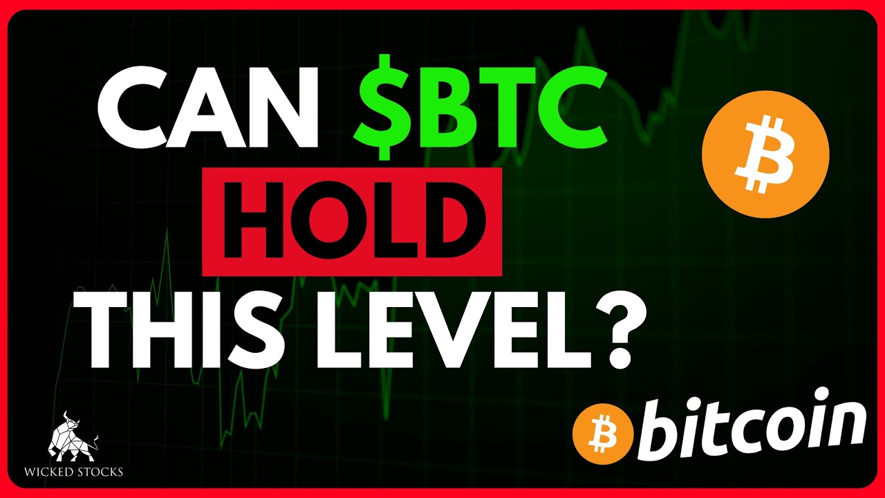 Bitcoin Price Analysis - Can $BTC Hold This Level