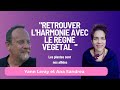 Retrouver lharmonie avec le rgne vgtale avec yann leray