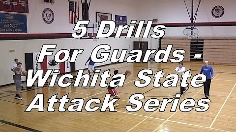 5 Drills For Guards - Wichita Attack Series with Jim Huber