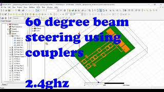 butler matriz based beam steering antenna, couplers phase shifter delay lines ansys HFSS electronics