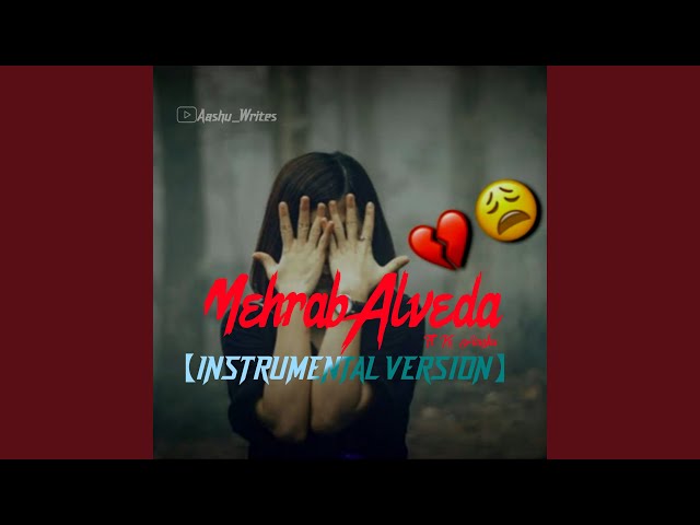 Mehrab Alvida (Instrumental Version)