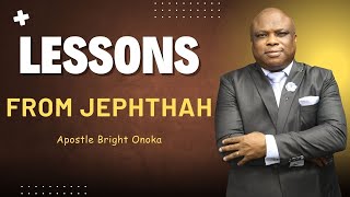 Lessons From Jephthah | Apostle Bright Onoka | Crossover Service | 31/12/2025
