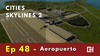 CITIES SKYLINES 2: El Gran Aeropuerto de la Ciudad