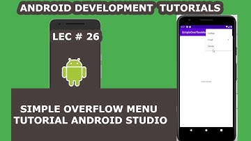 Simple Overflow Menu Tutorial Android Studio | 26 | Android Development Tutorial for Beginners
