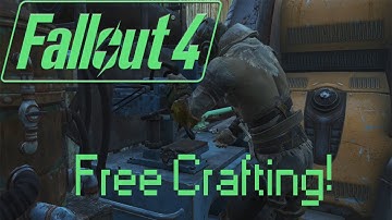 Fallout 4 - Crafting Infinite Items Without Resources After Patch 1.4!