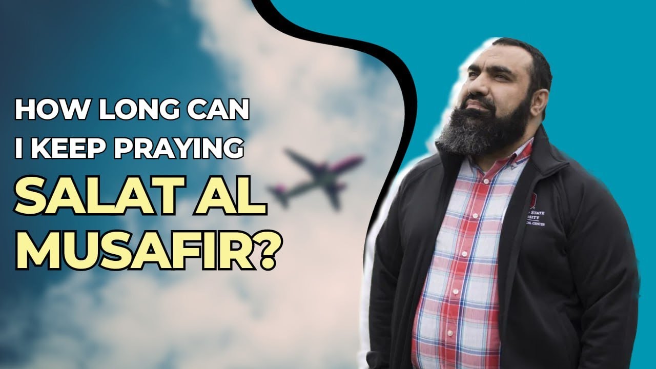 How Long Can I Keep Praying Salat Al Musafir Fiqh Reflections YouTube how-long-can-i-keep-praying-salat-al-musafir-fiqh-reflections-youtube